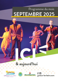 Ici & Aujourd'hui à Gréoux-les-Bains SEPTEMBRE