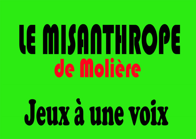 Galerie Félicie : Spectacle Le Misanthrope de Molière