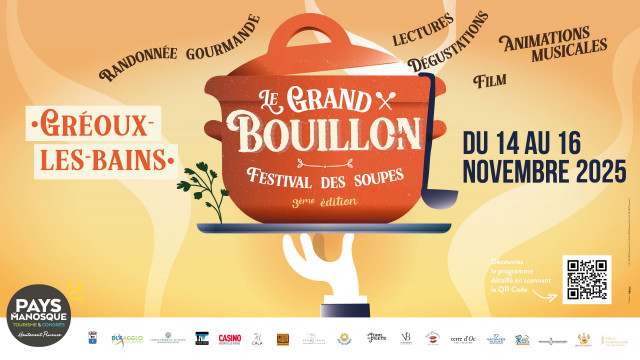 Grand Bouillon 2025 à Gréoux-les-Bains : dates, programme et chefs de la 3ᵉ édition du festival de la soupe