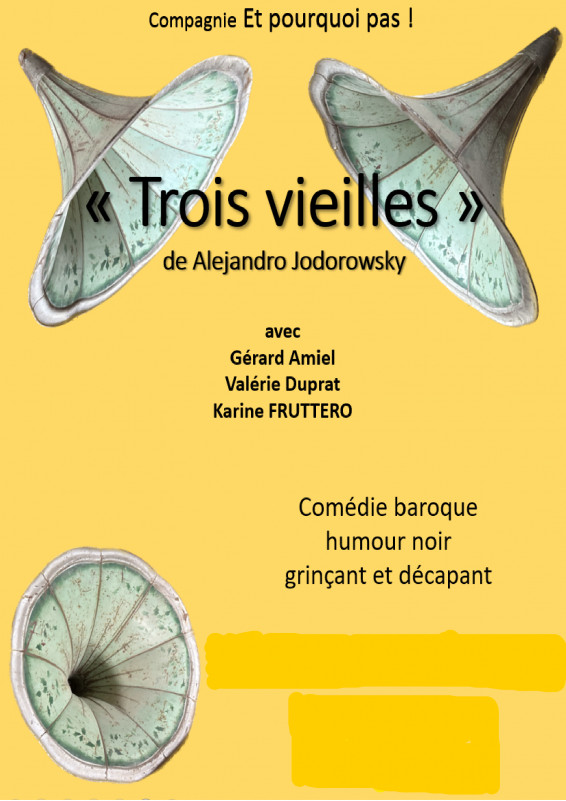 Les Trois Vieilles