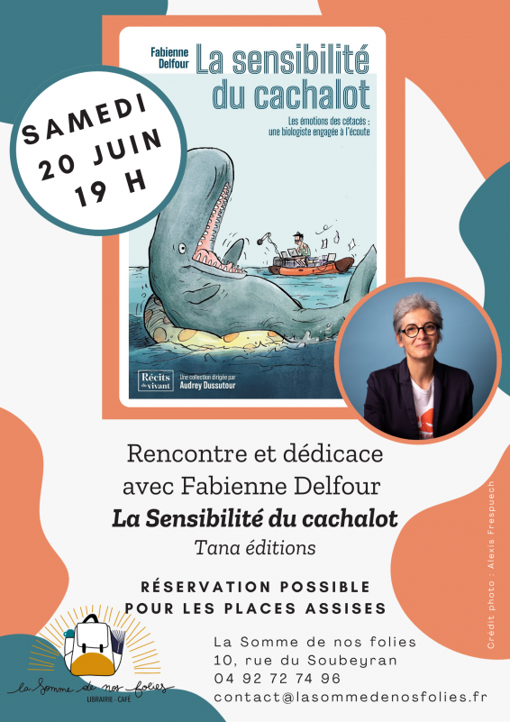 Affiche rencontre Fabienne Delfour - © La Somme de nos folies Affiche rencontre Fabienne Delfour