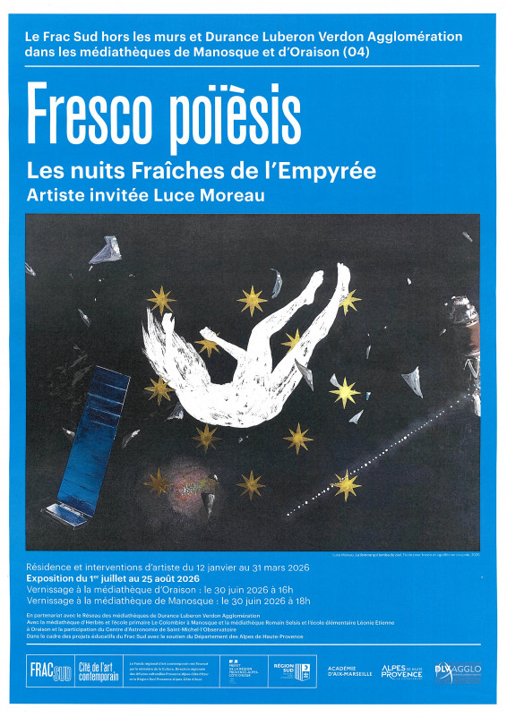 Fresco Poïèsis – Les nuits fraîches de l’Empyrée artiste invitée Luce Moreau_Oraison