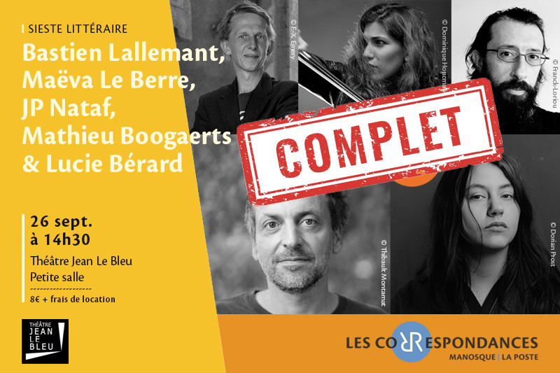 Sieste littéraire par Bastien Lallemant, Maëva Le Berre, JP Nataf, Mathieu Boogaerts & Lucie Bérard - Les Correspondances 2026_Manosque